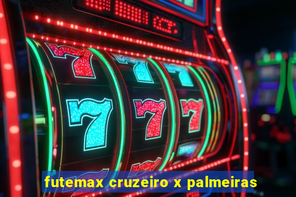 futemax cruzeiro x palmeiras